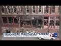 Remembering the Nashville Christmas Day bombing