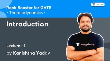 Introduction | L 1 | Thermodynamics | Rank Booster for GATE | Kanishtha Yadav