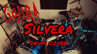 GOJIRA - SILVERA (drum cover)