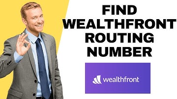 How to Find Wealthfront Routing Number-2025 (Transfer Easily!) l DoubleZ