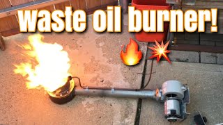 Making a Waste Oil Burner