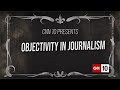 Journalism Objectivity and Balance