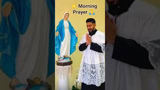 ☀️ Morning Prayer 🙏 #shorts #MorningPrayer #catholicprayer #marian #amen