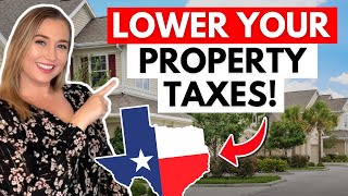 How to Lower Your Texas Property Taxes