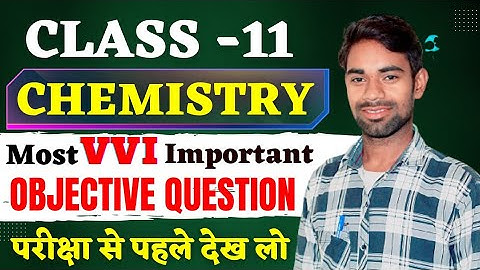 Class 11 Chemistry Objective Question 2024 Jac Board | Jac Board Class 11 Model Paper Question 2024