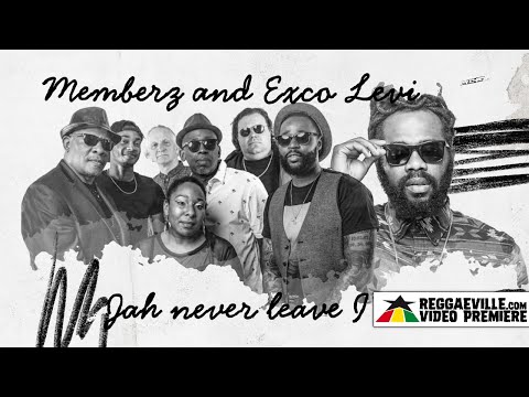 The Memberz & Exco Levi - What A Joy [Official Lyric Video 2023]