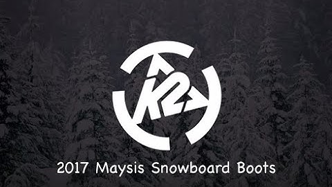 2017 K2 Maysis Snowboard Boots - Review - The-House.com