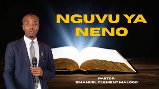 NGUVU YA NENO || PASTOR EMANUEL CLEMENT MALOGO || ABC GLOBAL HQ 