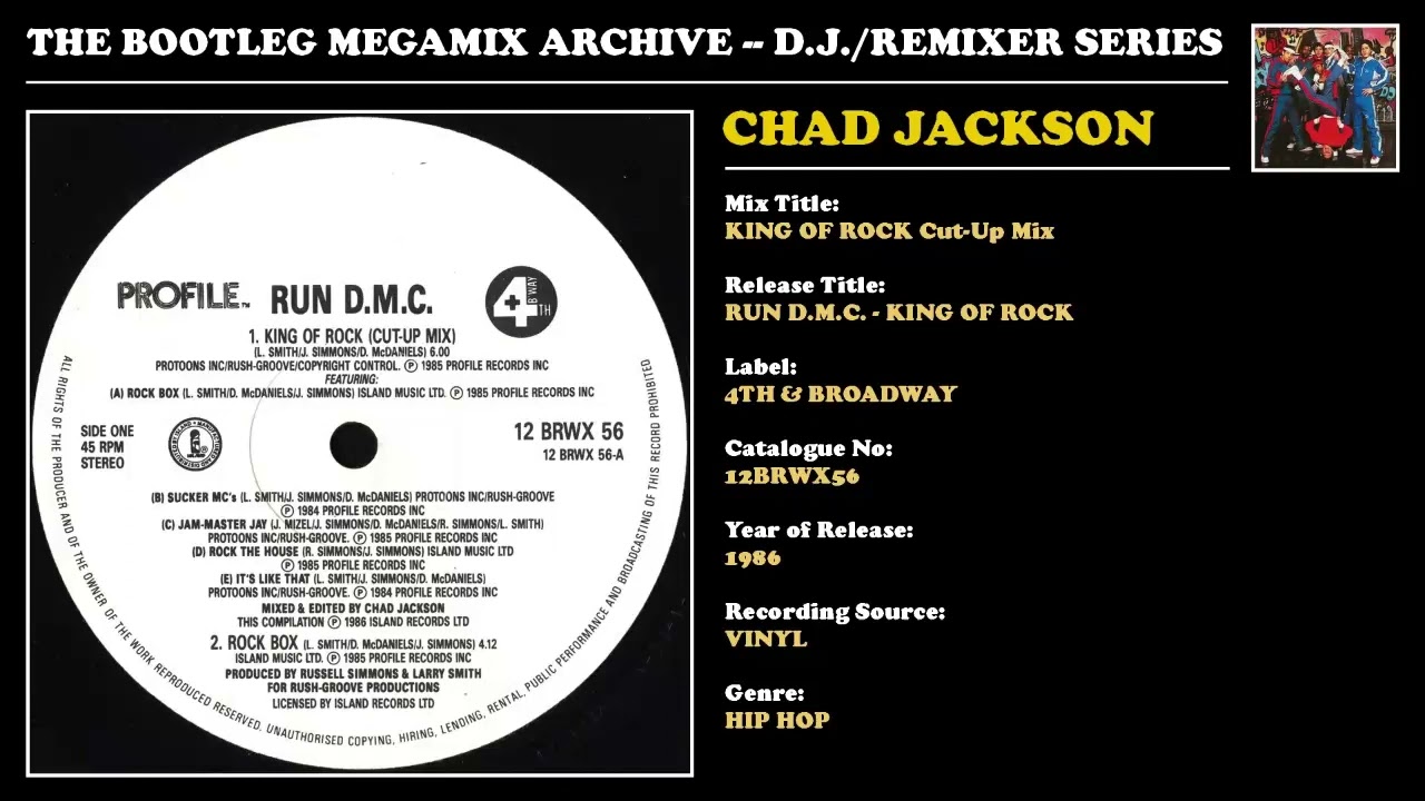 CHAD JACKSON * RUN D.M.C. KING OF ROCK Cut-Up Mix * 4th & Broadway