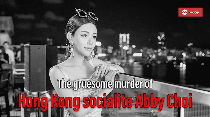 True Crime: The gruesome murder of Hong Kong socialite Abby Choi - DayDayNews