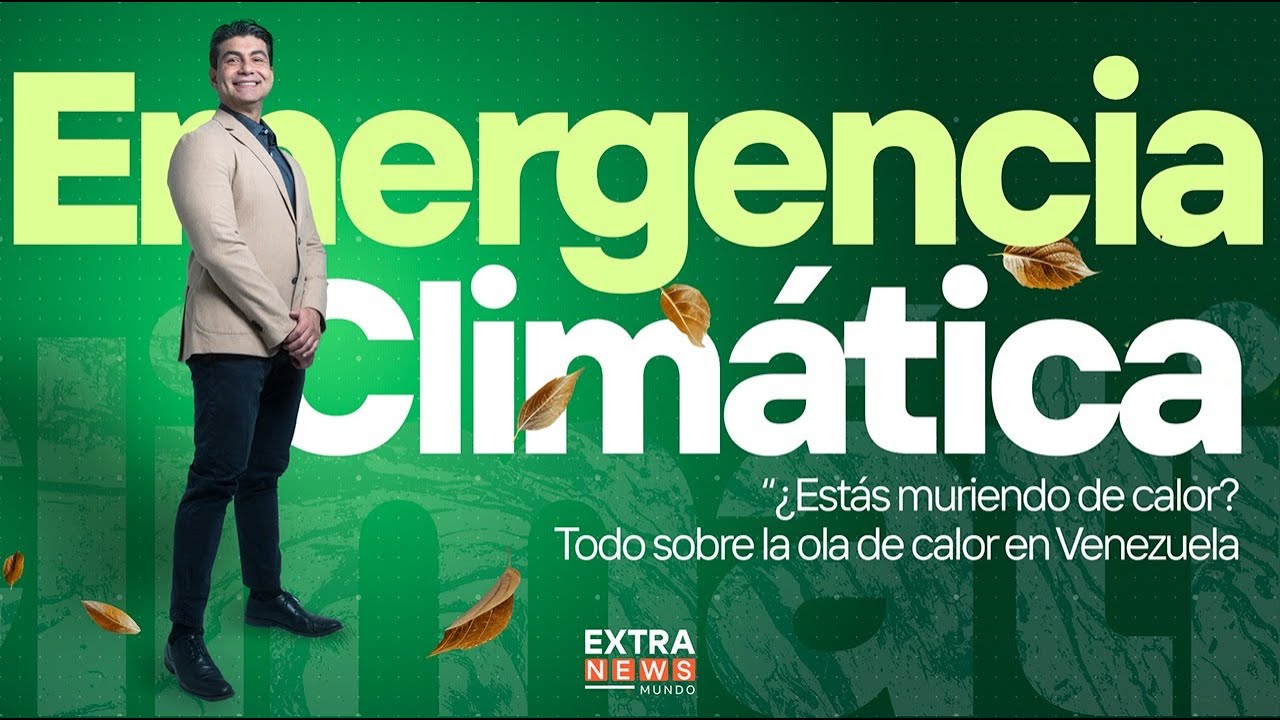 Ola de calor en Venezuela ¿Qué está pasando? Inameh responde | Extra News Mundo