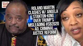 Famous Roland Clashes With Angela Stanton-King Over Trump's Misleading #SB2020 Ad, Criminal Justice Reform Net Worth