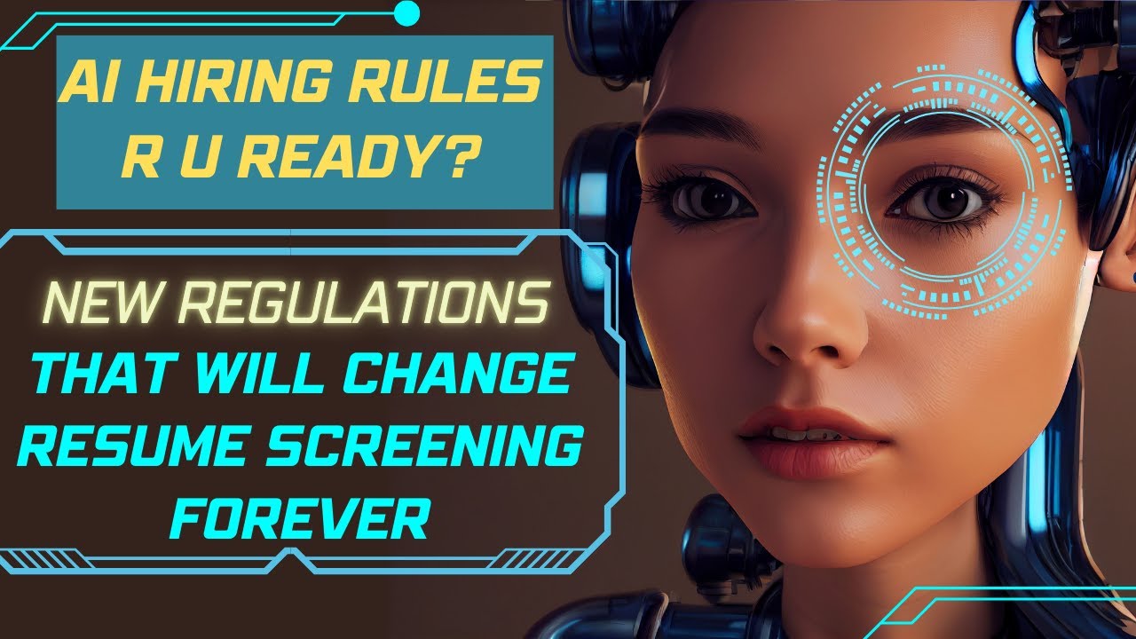 AI Bias in hiring - AI regulations Resume screening AI Act 2025