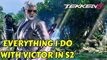 How I am approaching Victor in S2 of Tekken 8