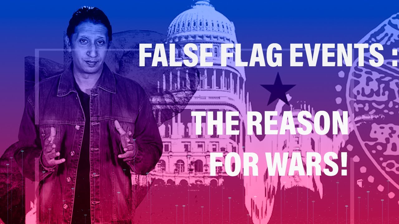 False Flag Events The Reason For Wars Youtube<script async src=