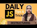 How to perform Destructuring in Javascript using Array and Object 