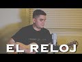 El Reloj - Franky Soto ( Sesion Acustica ) Cover