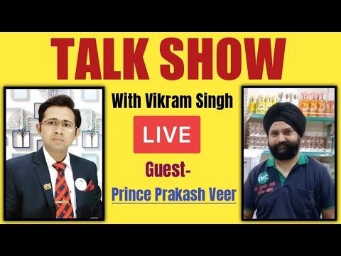 Talk Show with Vikram Singh || Guest- Prince Prakash Veer || Live