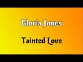 Gloria Jones - Tainted Love(ENGLISH LYRICS + GREEK TRANSLATION)