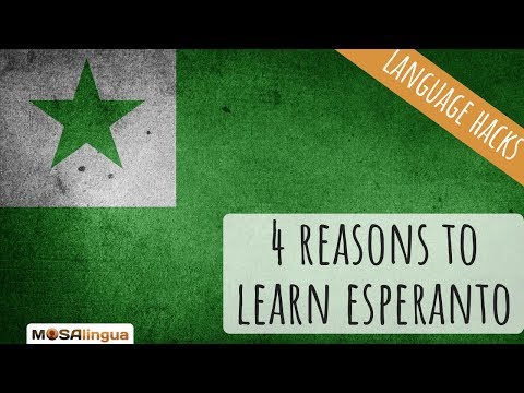 Why You Should Learn Esperanto?