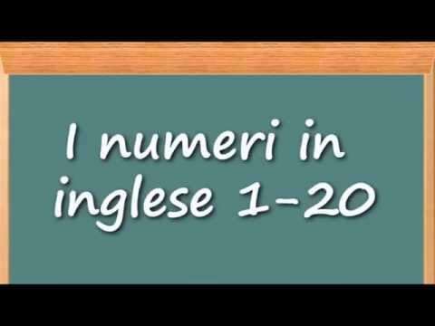 Come Imparare Linglese I Numeri In Inglese 1 20 Youtube