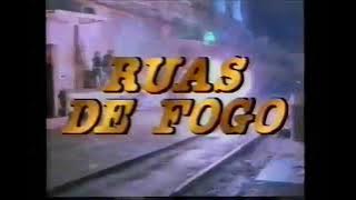 Ruas de Fogo 1984 Chamada Inédito Tela Quente em 1989