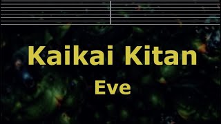 Karaoke♬ Kaikai Kitan - Eve 【No Guide Melody】 Instrumental