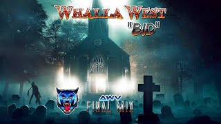 Whalla West - Bid (AWV RmX Final Mix)