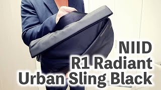 デザイン性だけかと思っていたら意外にもイケる！NIID R1 Radiant Urban Sling Black