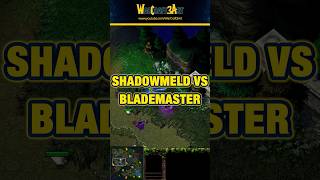 Shadowmeld vs Blademaster