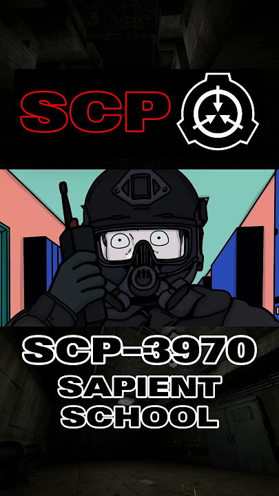 SCP-3970 'SAPIENT SCHOOL' 🏫| Part 1 #scp #animation #horrorstories