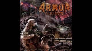 Armor Column - 2011 - Maximum Collateral Damage (Thrash Metal Power Metal)