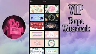 TUTORIAL INTRO MAKER VIP UNLOCKED 100% Work || Cara Membuat Intro Video dengan Intro Maker screenshot 1