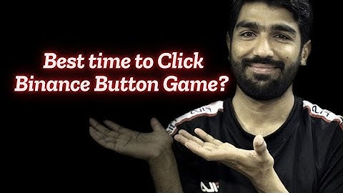 Best time to Click Binance Button Game🙄 How to win Binance Button Game? #Binancebuttongame #Binance
