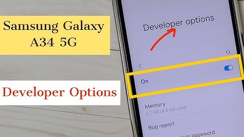 Samsung Galaxy A34 : How to Enable / Disable Developer Options
