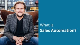 What Is Sales Automation?