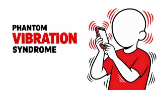 “Your Phone Isn’t Listening to You — You’re Listening to Your Phone” (Phantom Vibration Syndrome)
