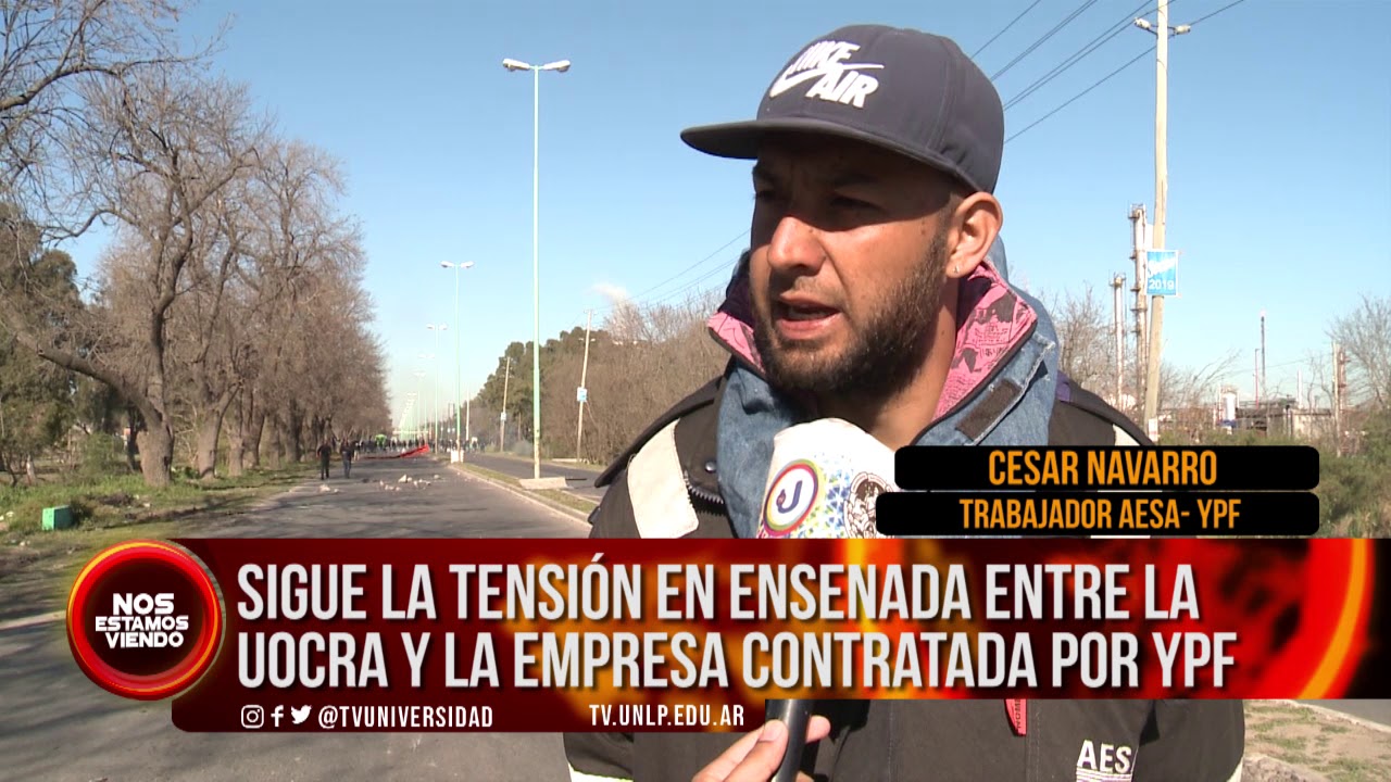 universidad nacional de la plata brasileiros #NEV | SIGUE LA TENSIÓN EN ENSENADA ENTRE LA UOCRA Y LA EMPRESA CONTRATADA POR YPF