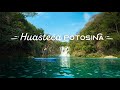 Huasteca Potosina: lugares a visitar y actividades #SanLuisPotosi