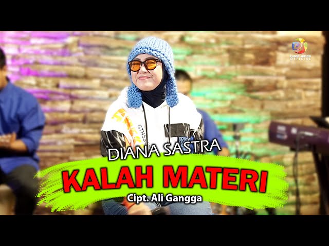 KALAH MATERI - DIANA SASTRA 2023 class=