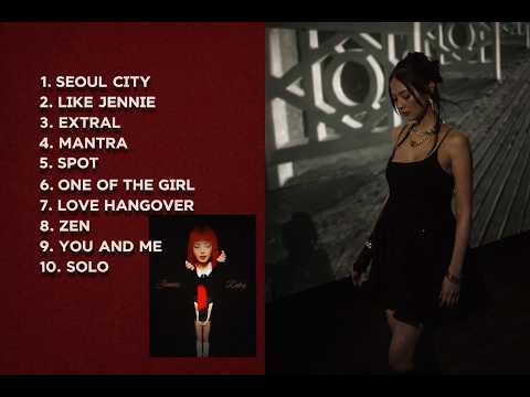 JENNIE Kim Playlist