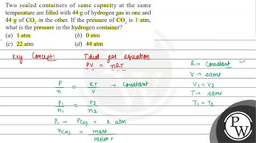 Two sealed containers of same capacity at the same temperature are filled with \( 44 \mathrm{~g}...