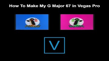 How To Make My G Major 67 in Sony Vegas Pro (INSTRUCTIONS IN DESCRIPTION)
