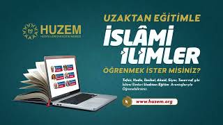 Uzaktan Eğitimle İslami İlimler Öğrenmek İster misin? (Hüdayi Uzaktan Eğitim Merkezi - HUZEM)
