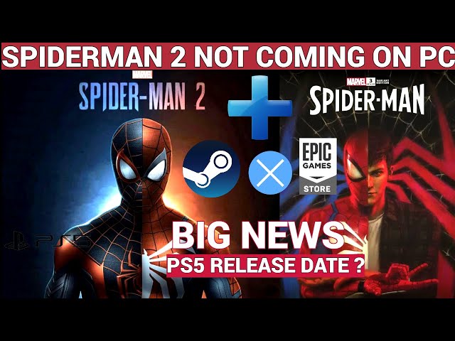 When is Spider-Man 2 coming to PC? Spider-Man 2 Steam release date - Dot  Esports