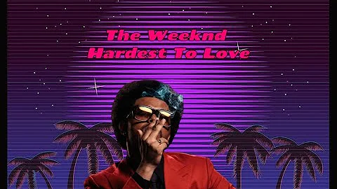 The Weeknd - Hardest To Love (80s Remix)