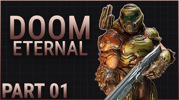 [Archive] DOOM ETERNAL - 01 - Do The Monster Mash