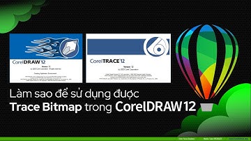 Giáo trình Corel DRAW:  Làm thế nào để sử dụng được Trace Bitmap trong CorelDRAW 12