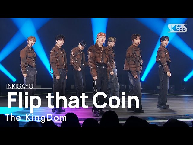 The KingDom (더킹덤) - Flip that Coin @인기가요 inkigayo 20240512 class=