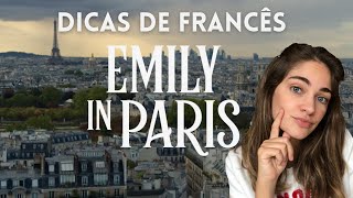 APRENDER FRANCÊS com a SÉRIE EMILY IN PARIS | dicas de francês básico